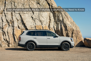 Kia Telluride Ultimate Guide